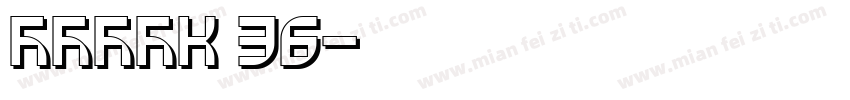 Plaak 36字体转换